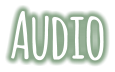 Audio